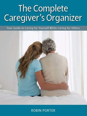cover image of The Complete Caregiver's Organizer